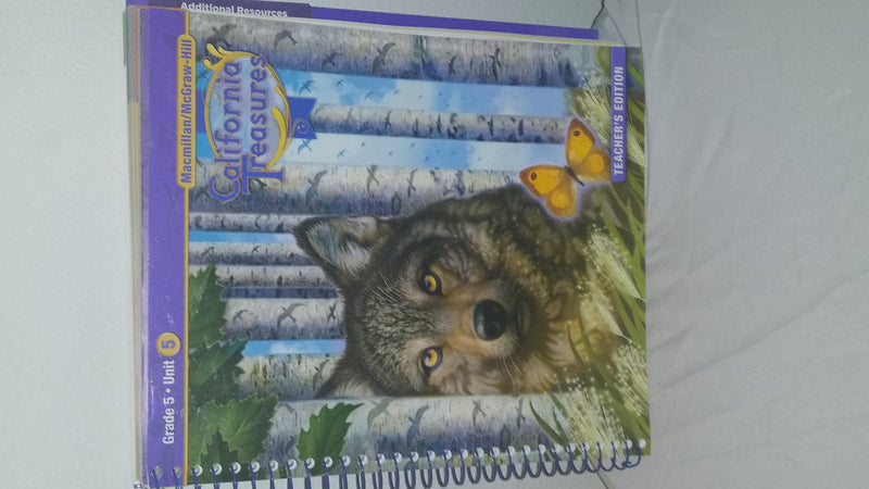 California Treasures Grade 5 , Unit 5, Teachers Edition [Spiral-bound] Glencoe Macmilliam/Mcgraw hill