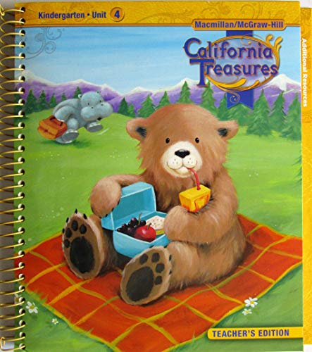 California Treasures Kindergarten, Unit 4, Teacher's Edition [Spiral-bound] McGraw-Hill Education