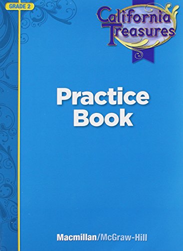 California Treasures Practice Book Grade 2 [Paperback] MacMillan McGraw-Hill