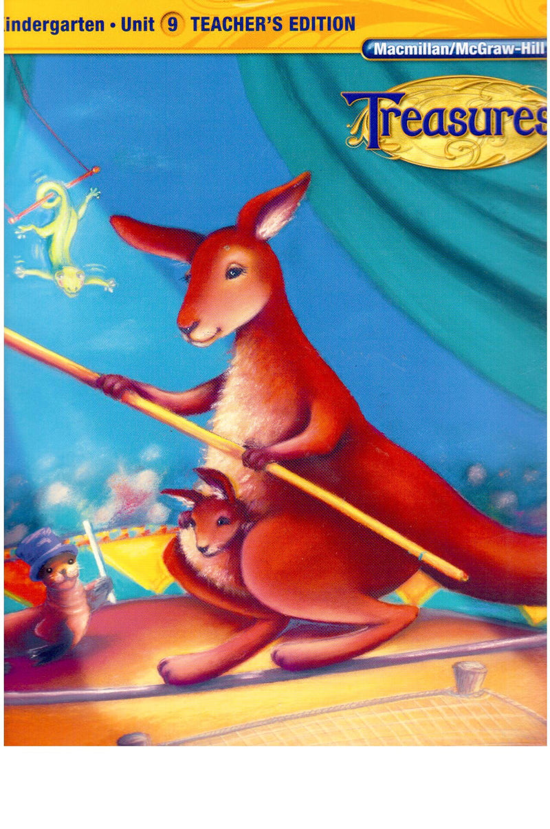 California Treasures Kindergarten Unit 9 Teacher's Edition [Spiral-bound] McGraw-Hill Education