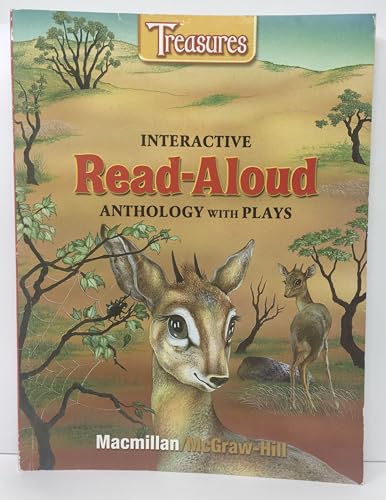 Treasures Interactive Read-Aloud Anthology with Plays [Paperback] MacMillan/McGraw-Hill