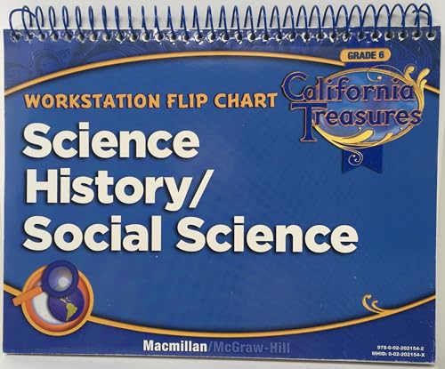 California Treasures Grade 6 Workstation Flip Chart Science History/Social Science [Spiral-bound] MacMillan/McGraw-Hill