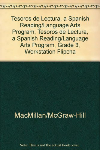 Tesoros de lectura, A Spanish Reading/Language Arts Program, Grade 3, Workstation Flipchart Reading (ELEMENTARY READING TREASURES) [Paperback] McGraw-Hill Education