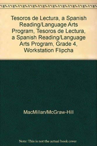 Tesoros de lectura, A Spanish Reading/Language Arts Program, Grade 4, Workstation Flipchart Reading (ELEMENTARY READING TREASURES) [Paperback] McGraw-Hill Education