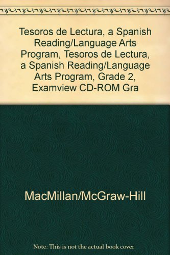 Tesoros De Lectura A Spanish Reading Language Arts Program Grade 2 Examview Cd Rom