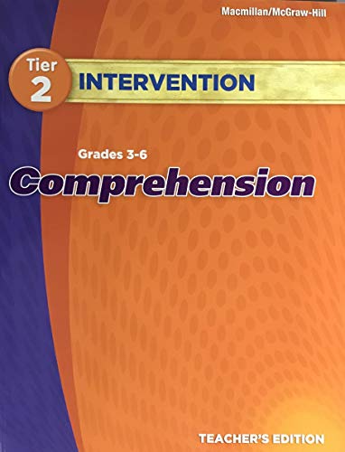 Tier 2 Intervention: Grades 3-6 Comprehension - Teacher's Edition [Textbook Binding]