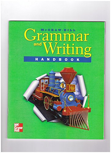 McGraw-Hill Grammar and Writing Handbook, Grade 3 (McGraw-Hill Language Arts) (OLDER ELEMENTARY LANGUAGE ARTS) McGraw Hill