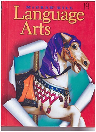 Mcgraw-Hill Language Arts, (Grade 2) [Hardcover] Jan E. Hasbrouck; Donna Lubcker; Sharon O'Neal; William H. Teale; Josefina V. Tinajero and Karen D. Wood
