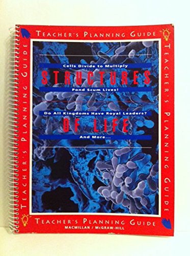 Structures of Life: Teacher Planning Guide. Gr 5. [Paperback] unknown author