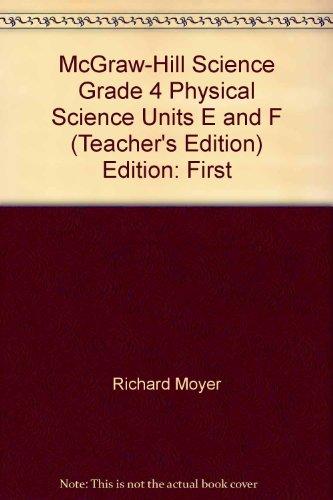 McGraw-Hill Science Grade 4 ,Units E and F. TEACHER'S SPIRAL EDITION [Spiral-bound] Jay K. Hackett