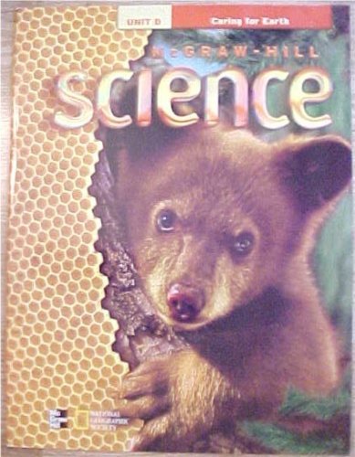McGraw-Hill Science Grade 1 big book Unit D Caring For Earth [Paperback] Dr Jay Hackett