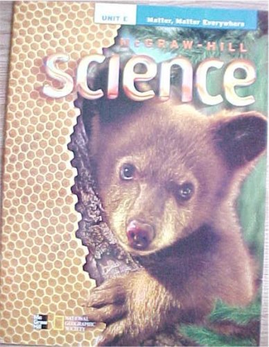 Gr 1 Lvl E Matter, Matter Everywhere big book (16 X 21 inches) McGraw-Hill Science [Paperback] Dr Jay Hackett