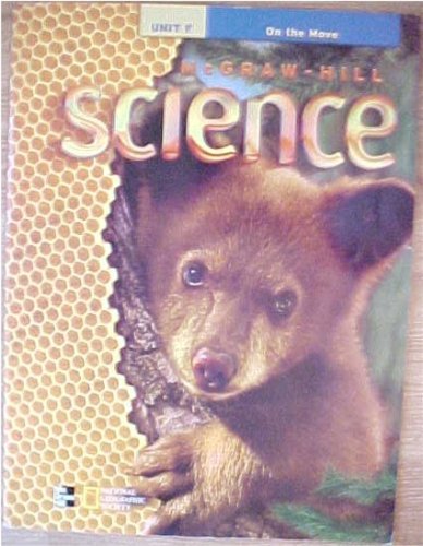 McGraw-Hill Science Grade 1 big book (16 X 21 inches) Unit F On The Move [Paperback] Dr Jay Hackett