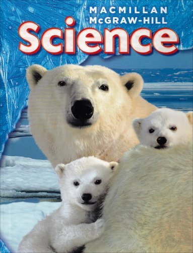 McGraw Hill Science: Grade 1 [Hardcover] Macmillan/McGraw-Hill