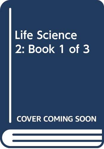 Life Science 2: Book 1 of 3 [Unknown Binding] lucy-daniel