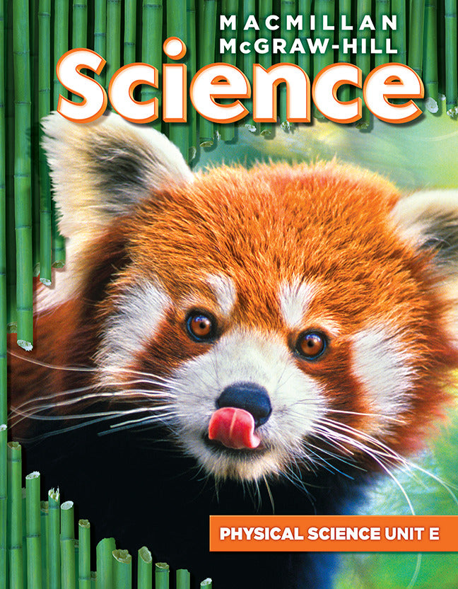 Macmillan Mcgraw Hill Science Grade 3 Science Unit E Forces & Motion