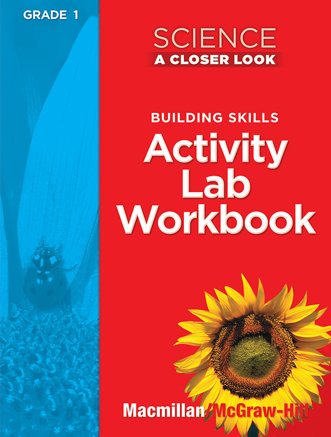Science A Closer Look Grade 1 Activity Lab Book