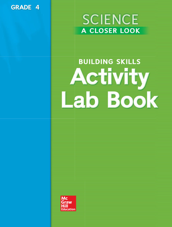 Science A Closer Look Grade 4 Activity Lab Book Teachers Guide