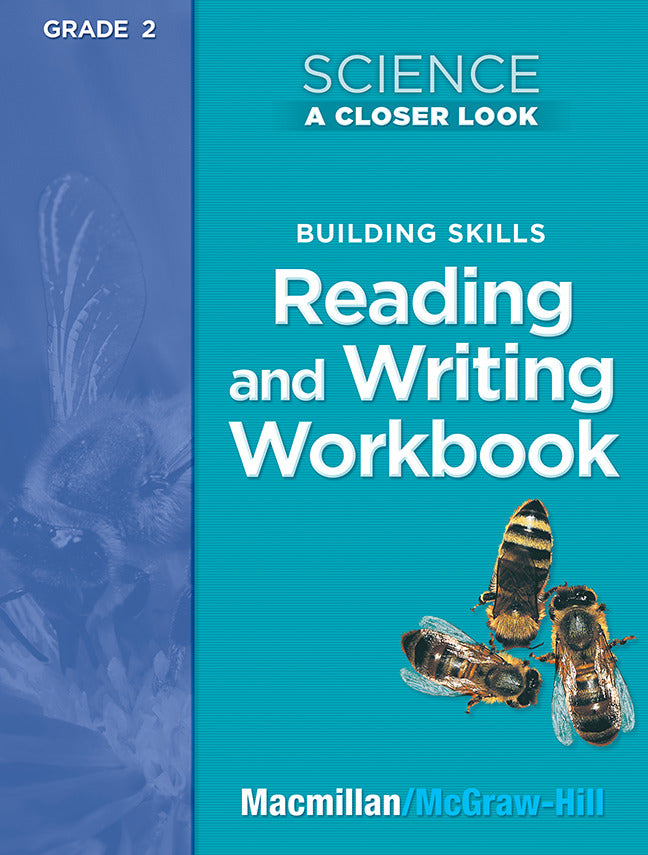 Science A Closer Look Grade 2 Building Skills Reading & Writing