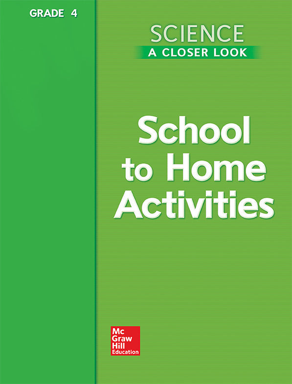 Science A Closer Look Grade 4 School To Home Activities