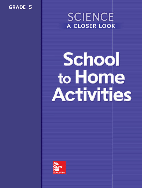 Science A Closer Look Grade 5 School To Home Activities