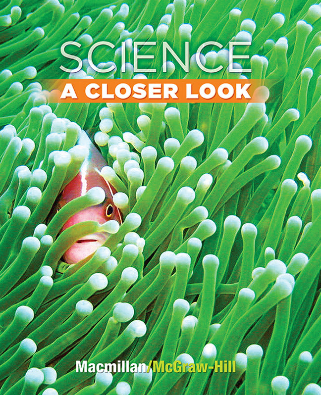 Science A Closer Look Grade 3 Student Edition
