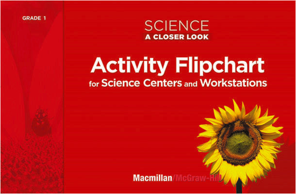 Science A Closer Look Grade 1 Activity Flipchart