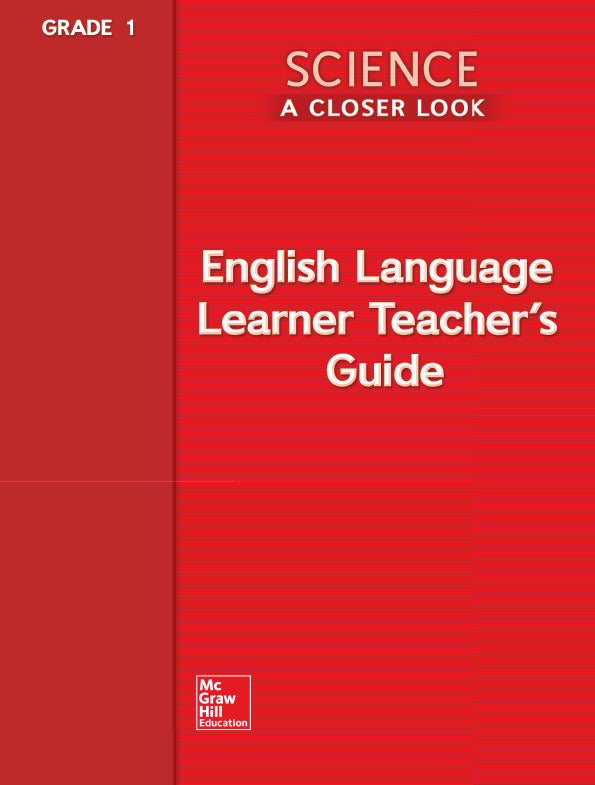 Science A Closer Look Grade 1 Ell Teachers Guide