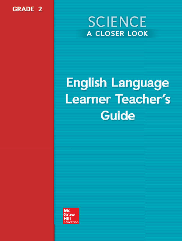 Science A Closer Look Grade 2 Ell Teachers Guide