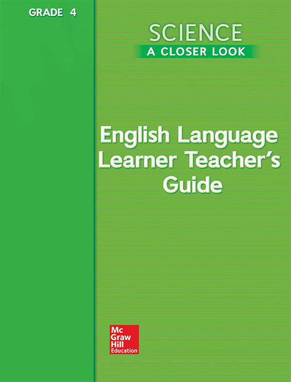 Science A Closer Look Grade 4 Ell Teachers Guide
