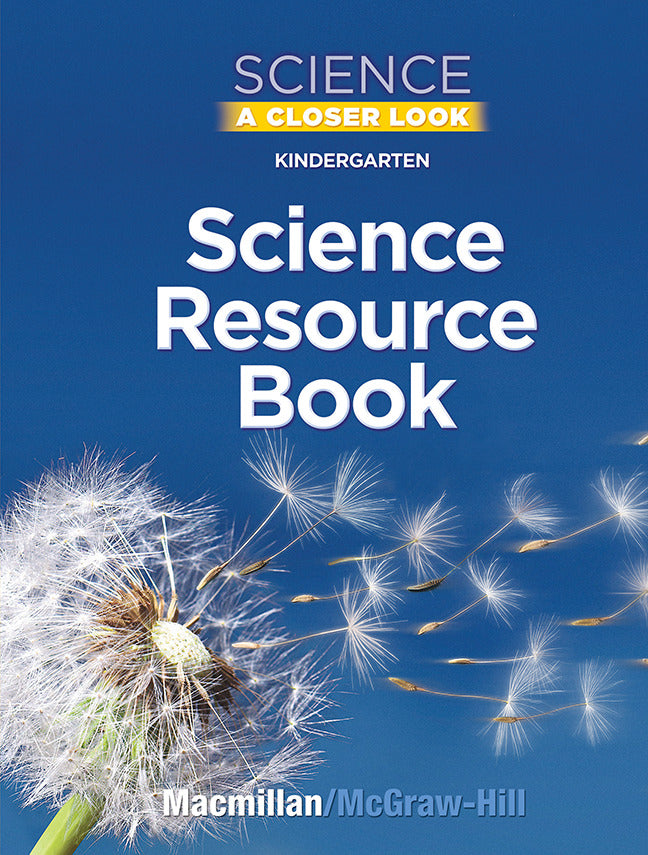 Science A Closer Look Grade K Science Resource Book Blackline Masters