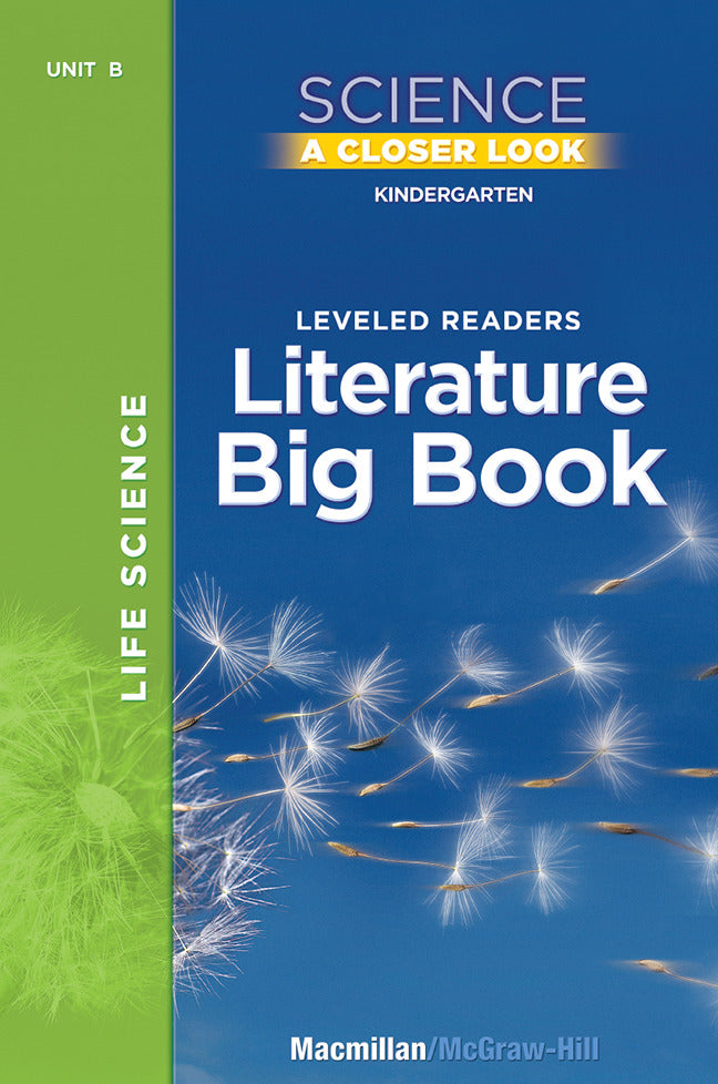 Science A Closer Look Grade K Life Science Literature Big Book Vol 2