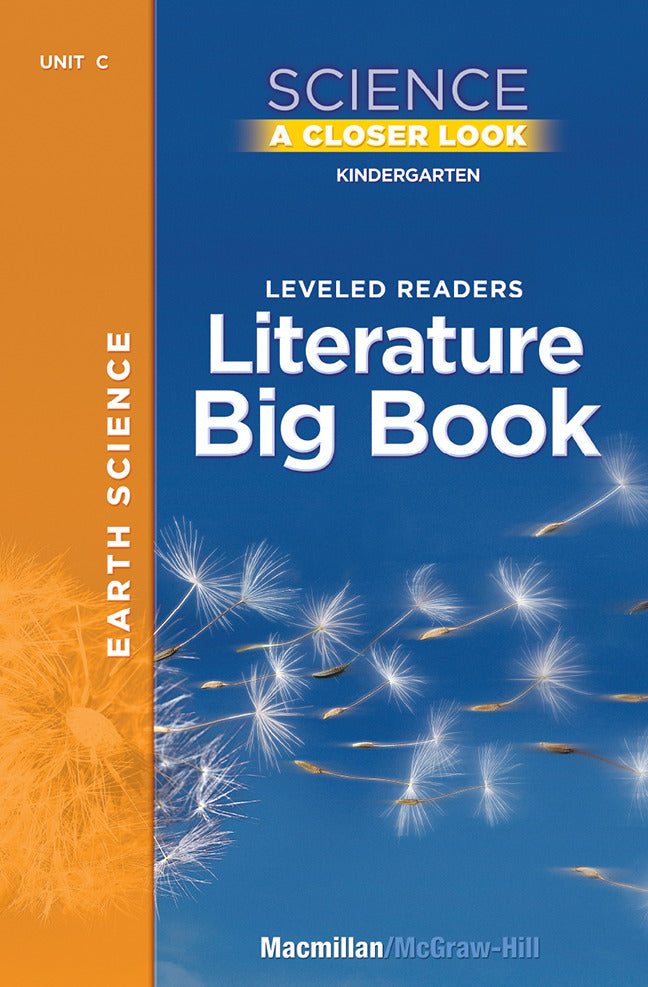 Science A Closer Look Grade K Earth Science Literature Big Book Vol 1