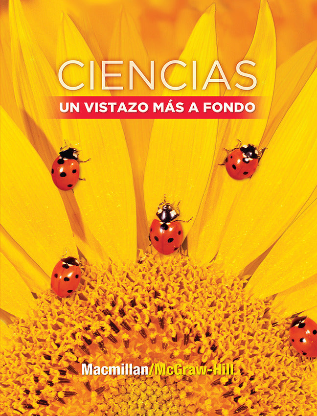 Science A Closer Look Grade 1 Ciencias Un Vistazo Mas A Fondo Spanish Student Edition Libros Del Estudiante
