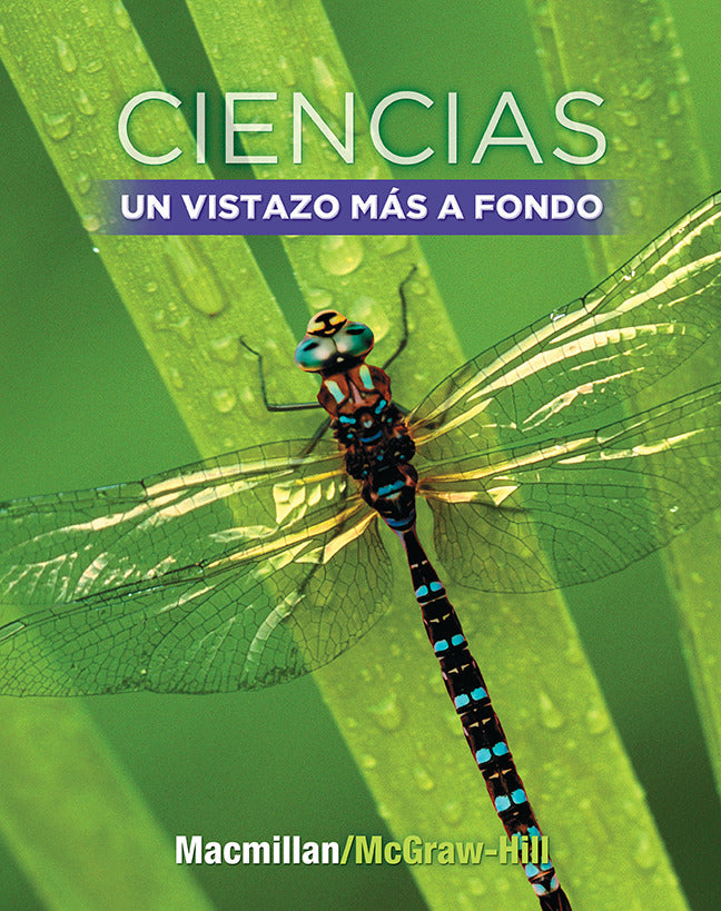 Science A Closer Look Grade 5 Ciencias Un Vistazo Mas A Fondo Spanish Student Edition Libros Del Estudiante