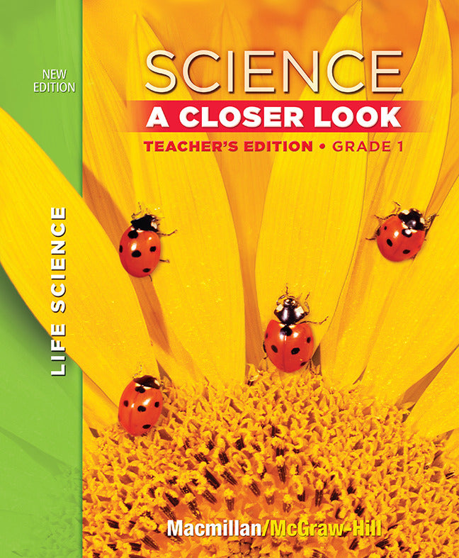 Science A Closer Look Grade 1 Life Science Teacher Edition