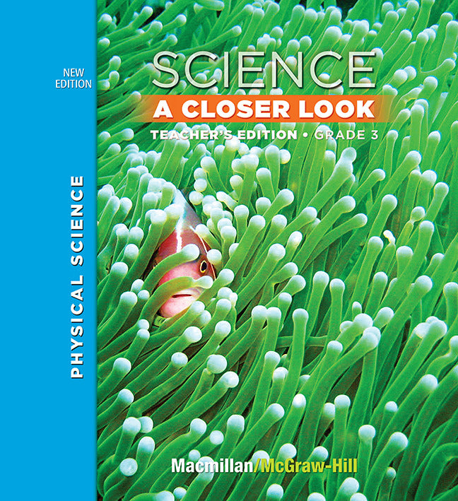 Science A Closer Look Grade 3 Teacher Edition Physical Science Vol 3
