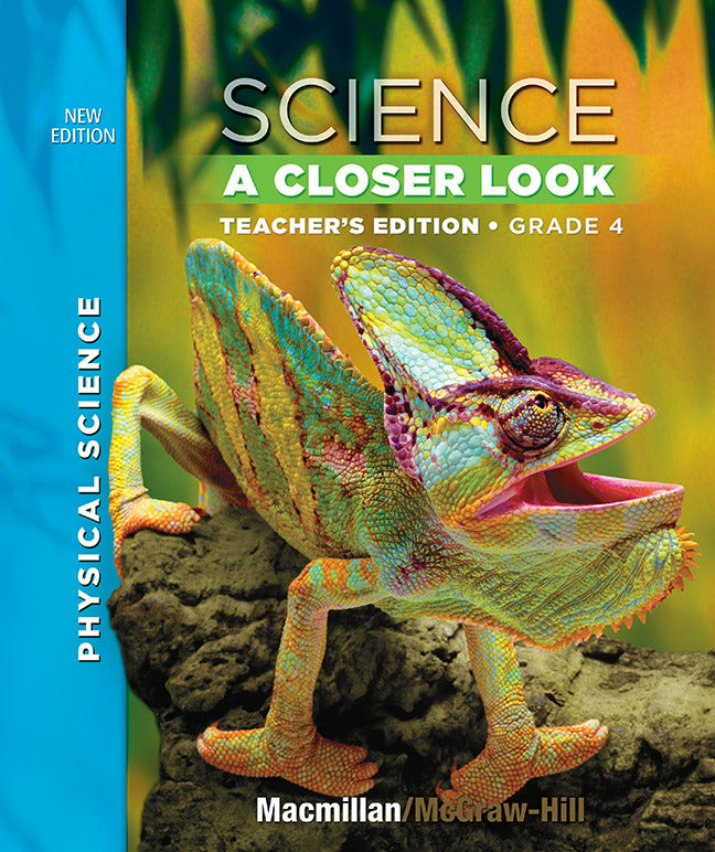 Science A Closer Look Grade 4 Teachers Edition Physical Science Vol 3