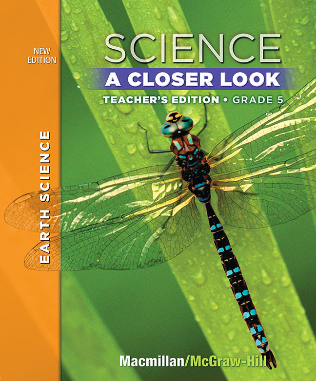 Science A Closer Look Grade 5 Teachers Edition Earth Science Vol 2