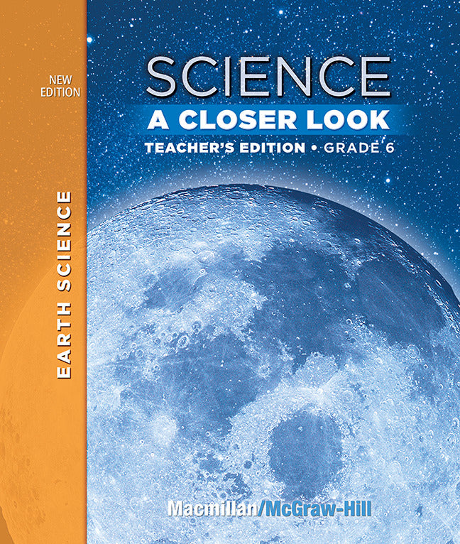 Science A Closer Look Grade 6 Teachers Edition Earth Science Vol 2