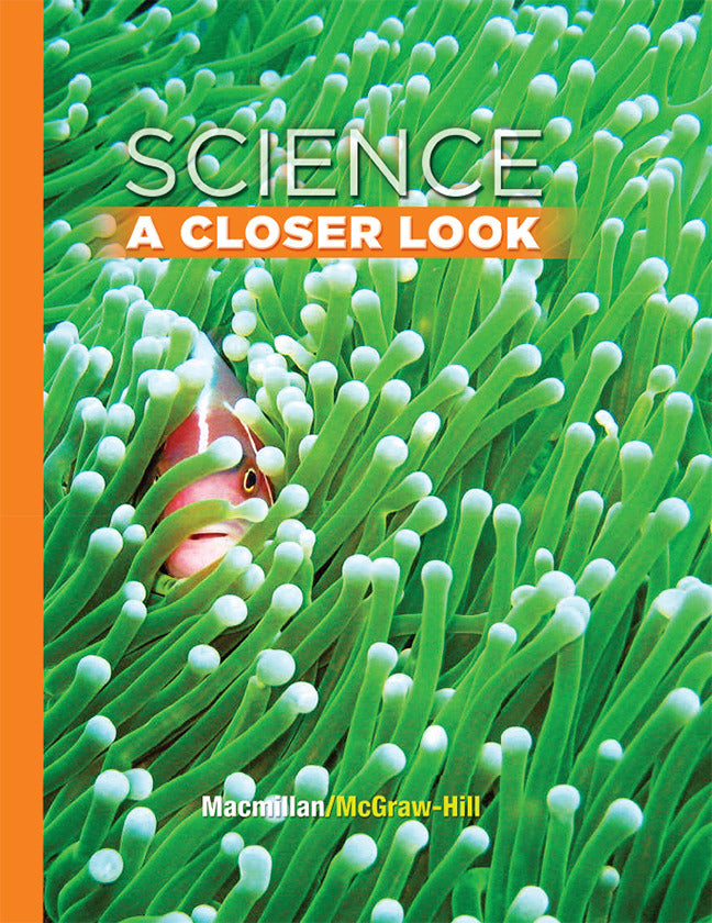 Science A Closer Look Grade 3 Student Edition