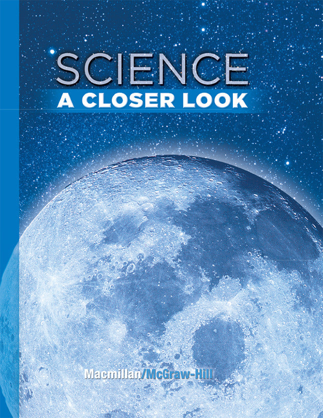 Science A Closer Look Grade 6 Student Edition