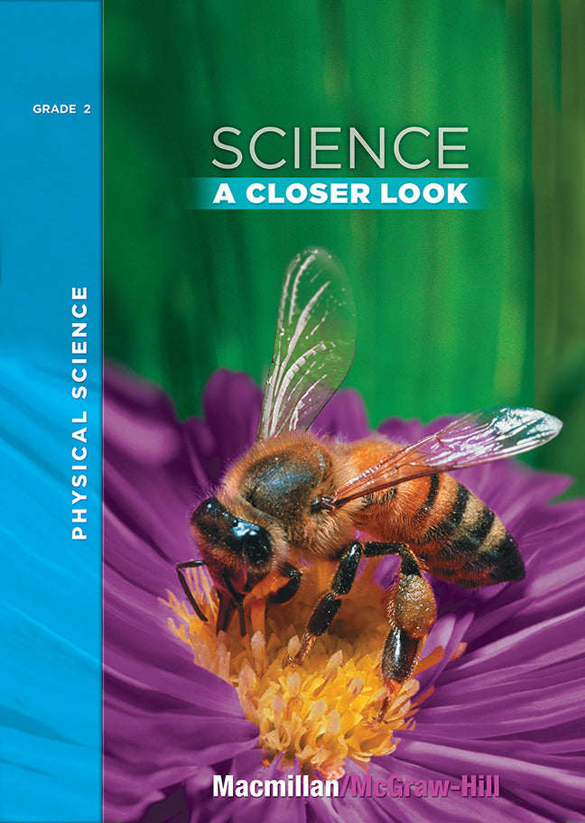 Science A Closer Look Grade 2 Physical Science Big Book