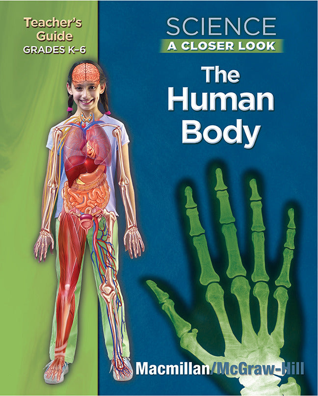 Science A Closer Look Grades K 6 The Human Body Teacher Guide