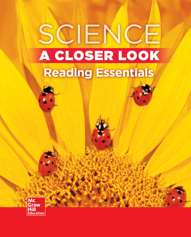 Science A Closer Look Grade 1 Reading Essentials