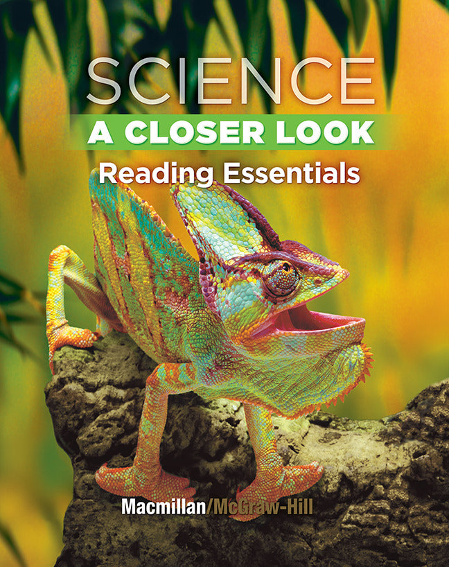 Science A Closer Look Grade 4 Reading Essentials