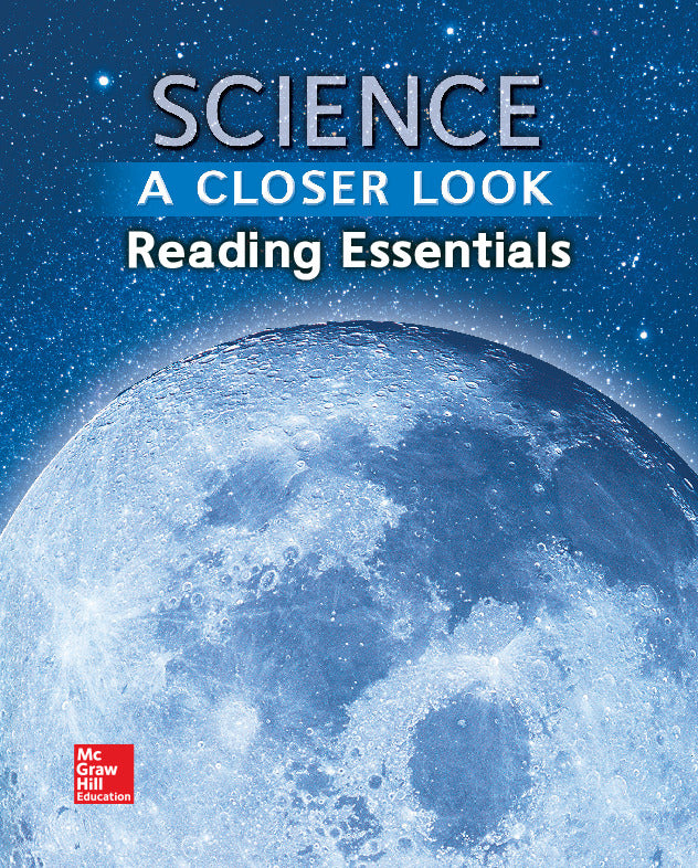 Science A Closer Look Grade 6 Reading Essentials