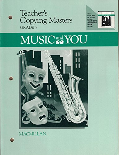 Music and You, Teacher's Copying Masters, Grade 7 [Textbook Binding] Macmillan