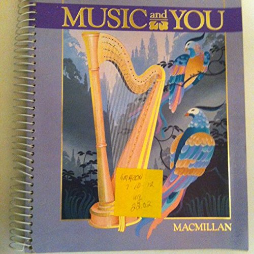 Music and You Teacher's Edition (Macmillan Grade 8, Grade 8) [Paperback] Stanton, Barbara, et. al.