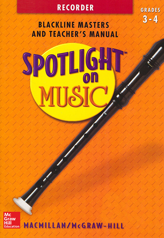Spotlight On Music Grades 3 4 Spotlight On Recorder